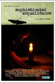 Sophisticated Acquaintance 2007 one on netflix
