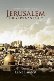 Jerusalem: The Covenant City 2000 one on netflix