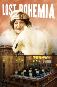 Lost Bohemia 2011 one on netflix