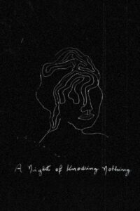 A Night of Knowing Nothing 2022 one on netflix