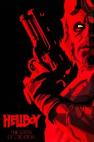 Hellboy: The Seeds of Creation 2004 one on netflix