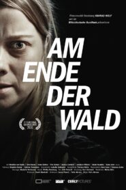 Am Ende der Wald 2016 one on netflix