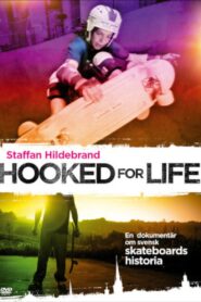 Hooked for Life 2011 one on netflix