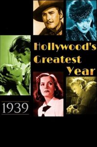 1939: Hollywood’s Greatest Year 2009 one on netflix