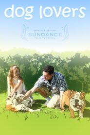 Dog Lovers 2008 one on netflix