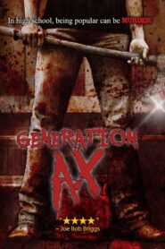 Generation Ax 1998 one on netflix