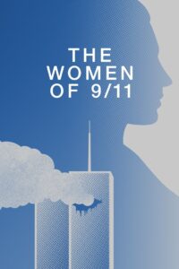 Women of 9/11: A Special Edition of 20/20 with Robin Roberts 2021 one on netflix