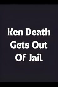 Ken Death Gets Out of Jail 1988 one on netflix
