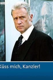 Küss mich, Kanzler! 2004 one on netflix