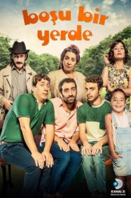 Boşu Bir Yerde 2016 one on netflix