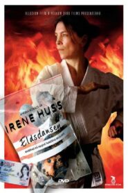 Irene Huss 5: Eldsdansen 2008 one on netflix