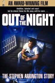 Out of the Night: The Stephen Arrington Story 1995 one on netflix