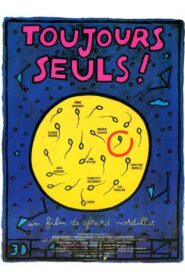 Toujours seuls 1991 one on netflix