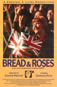 Bread & Roses 1993 one on netflix
