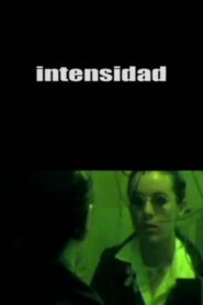 Intensidad 2001 one on netflix