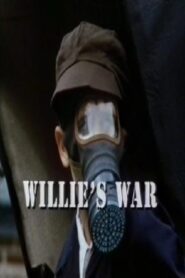 Willie’s War 1994 one on netflix