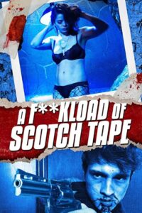 A F**kload of Scotch Tape 2012 one on netflix