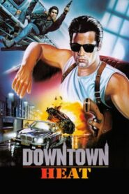 Downtown Heat 1994 one on netflix