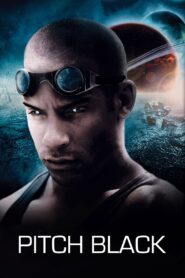 Pitch Black 2000 one on netflix