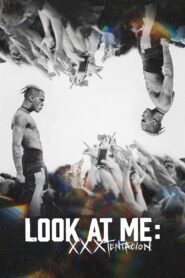 Look at Me: XXXTENTACION 2022 one on netflix
