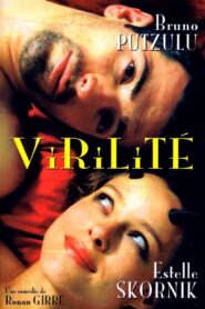 Virilité 2001 one on netflix