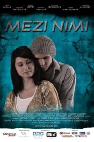Mezi nimi 2010 one on netflix