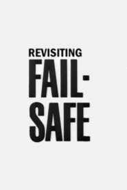 Revisiting ‘Fail-Safe’ 2000 one on netflix