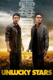 Unlucky Stars 2015 one on netflix