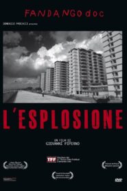 L’esplosione 2004 one on netflix