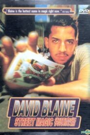 David Blaine: Street Magic 1997 one on netflix
