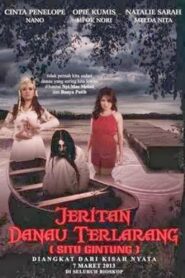 Jeritan Danau Terlarang (Situ Gintung) 2013 one on netflix