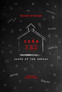Code Red: Youth of the Nation 2022 one on netflix