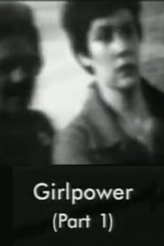 Girl Power 1992 one on netflix