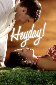 Heyday! 2006 one on netflix