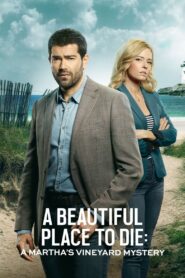 A Beautiful Place to Die: A Martha’s Vineyard Mystery 2020 one on netflix