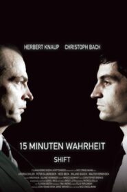 15 Minuten Wahrheit 2007 one on netflix