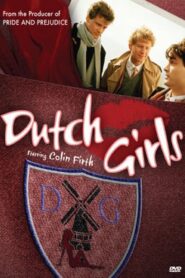 Dutch Girls 1985 one on netflix