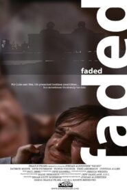 Faded 2004 one on netflix