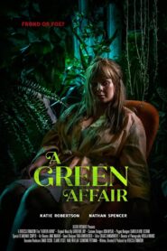 A Green Affair 2024 one on netflix