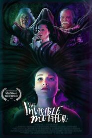 The Invisible Mother 2018 one on netflix