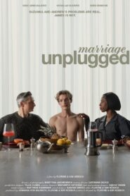 Marriage Unplugged 2024 one on netflix