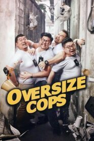 Oversize Cops 2017 one on netflix