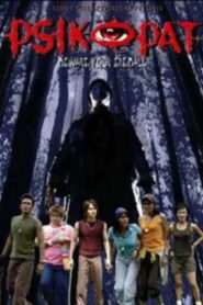 Psikopat 2005 one on netflix