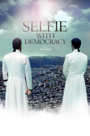 Selfie With Democracy 2023 one on netflix