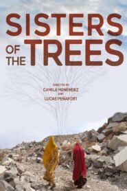 Sisters of the Trees 2019 one on netflix