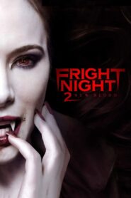 Fright Night 2: New Blood 2013 one on netflix