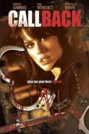 Call Back 2009 one on netflix