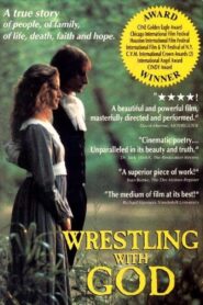 Wrestling with God 1990 one on netflix