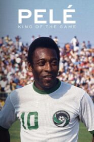 Pelé: King of the Game 2023 one on netflix