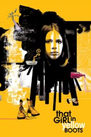 That Girl in Yellow Boots 2011 one on netflix